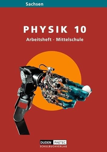 Stock image for Link Physik, Ausgabe Sachsen, Mittelschule : Arbeitsheft fr die Klasse 10 for sale by medimops