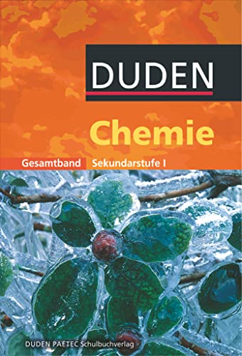Imagen de archivo de Duden Chemie - Sekundarstufe I: Gesamtband - Schlerbuch a la venta por medimops