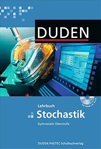 Stock image for Duden Mathematik - Gymnasiale Oberstufe - Themenbnde: Stochastik: Schlerbuch mit CD-ROM for sale by medimops