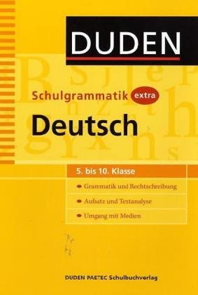 Stock image for Duden Schulgrammatik extra. Deutsch. 5. bis 10. Klasse (Lernmaterialien) for sale by medimops