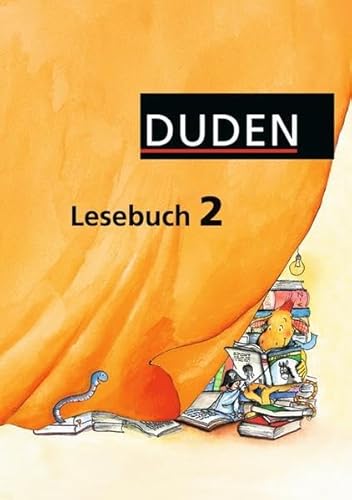 Beispielbild fr Duden Lesebuch - Alle Bundeslnder (auer Bayern): 2. Schuljahr - Schlerbuch: Fr die Grundschule zum Verkauf von medimops