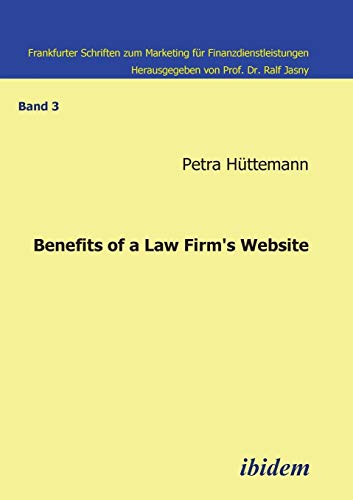 Stock image for Benefits of a law firm's website. for sale by Lucky's Textbooks