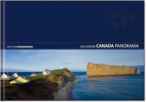 Beispielbild fr Canada Panorama (Edition Panorama Global) zum Verkauf von Buchmarie