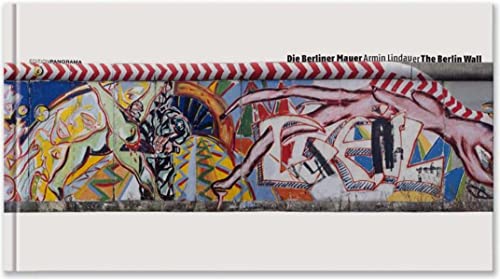 Imagen de archivo de Die Berliner Mauer The Berlin Wall: Der Anfang vom Ende The Beginning of the End a la venta por medimops