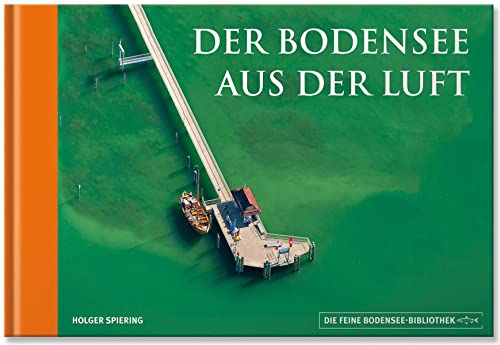 Imagen de archivo de Der Bodensee aus der Luft a la venta por medimops