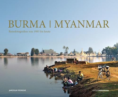 Beispielbild fr Burma / Myanmar: erweiterte und aktualisierte Neuauflage 2016 zum Verkauf von medimops