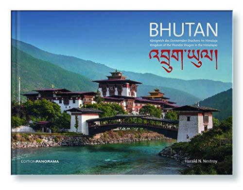 9783898235488: Bhutan: Knigreich des Donnernden Drachens im Himalaja