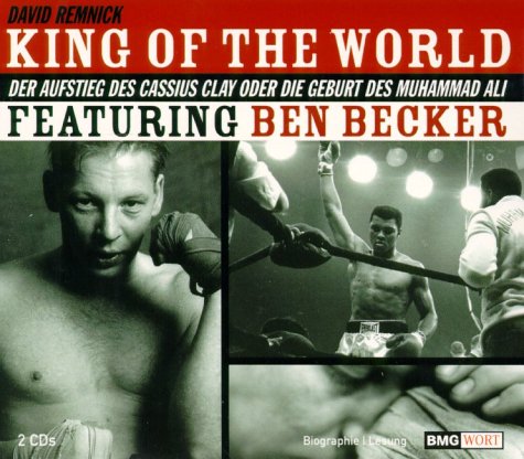 Stock image for King of the World. 2 CDs. . Der Aufstieg des Cassius Clay oder die Geburt des Muhammad Ali for sale by medimops