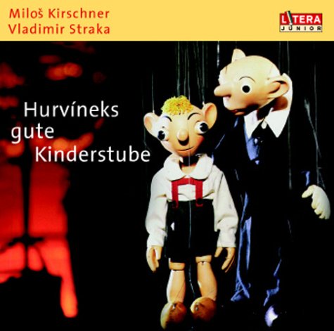 Imagen de archivo de Spejbl & Hurvinek, Hurvineks gute Kinderstube, 1 Audio-CD a la venta por medimops