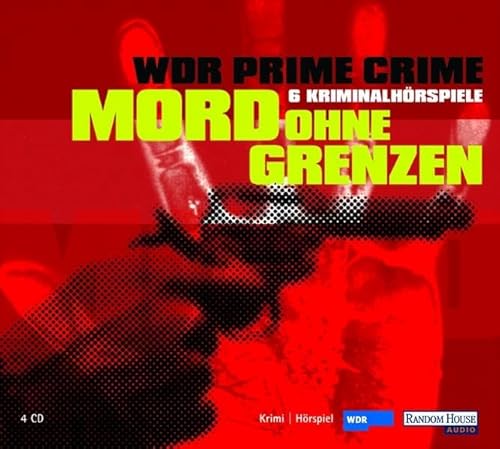 Beispielbild fr WDR Prime Crime - Mord ohne Grenzen. 6 CDs. zum Verkauf von medimops