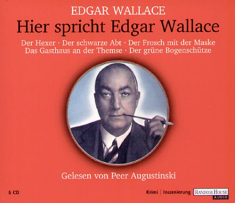 Beispielbild fr Hier Spricht Edgar Wallace 1. 5 CDs. zum Verkauf von medimops