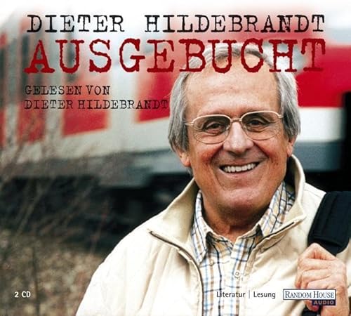 Beispielbild fr Ausgebucht: Ungekürzte Lesung Hildebrandt, Dieter zum Verkauf von tomsshop.eu