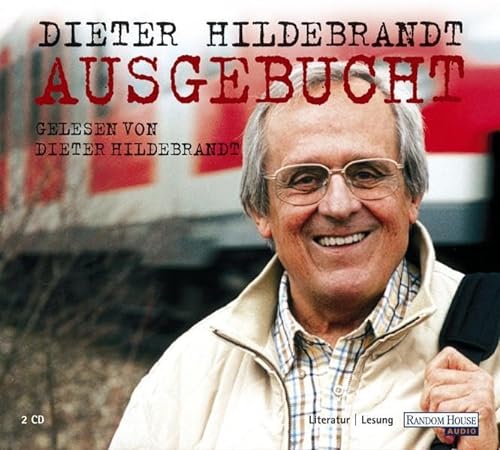 Stock image for Ausgebucht: Ungekürzte Lesung Hildebrandt, Dieter for sale by tomsshop.eu