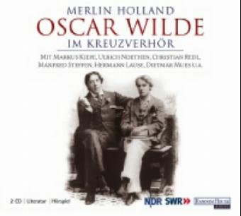 Beispielbild fr Oscar Wilde im Kreuzverhr. 2 CDs zum Verkauf von medimops