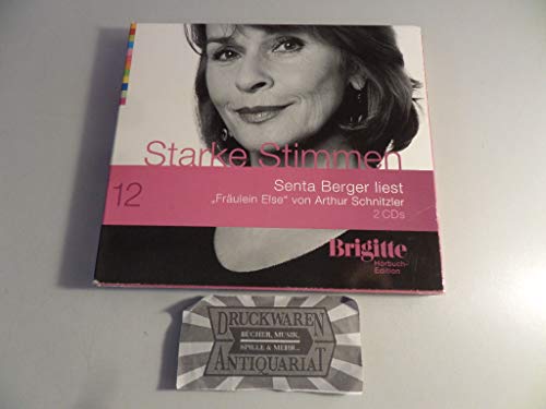 Fräulein Else. Starke Stimmen. Brigitte Hörbuch-Edition, 2 CDs - Schnitzler, Arthur, Berger, Senta