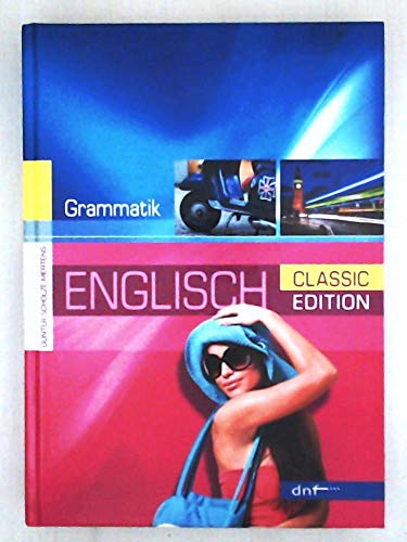 Beispielbild fr Neue Englische Grammatik. Classic Edition zum Verkauf von medimops