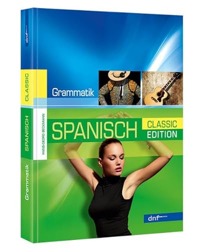 Beispielbild fr Neue Spanische Grammatik. Classic Edition zum Verkauf von medimops