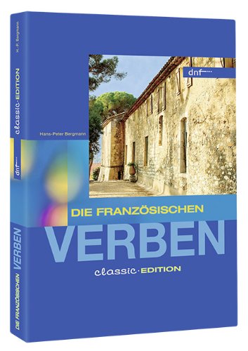 Stock image for Verbenbcher. Die franzsischen Verben Classic for sale by medimops