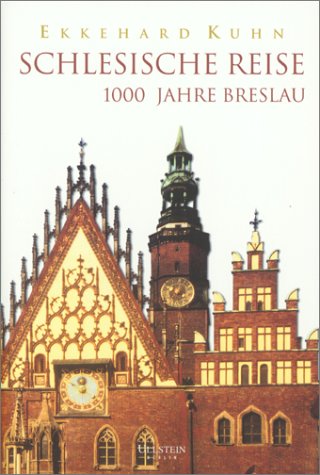 Beispielbild fr Schlesische Reise. 1000 Jahre Breslau. zum Verkauf von Ammareal