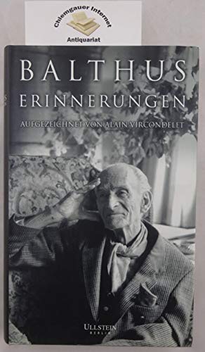 9783898340502: Balthus Erinnerungen: Aufgezeichnet on Alain Vircondelet