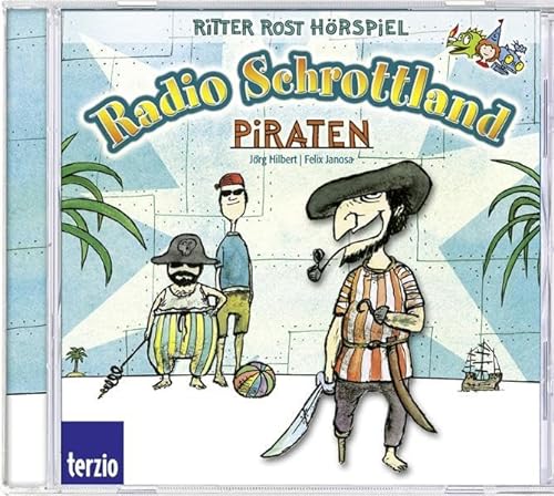 Stock image for Radio Schrottland prsentiert Ritter Rost: Piraten. Hrspiel for sale by medimops