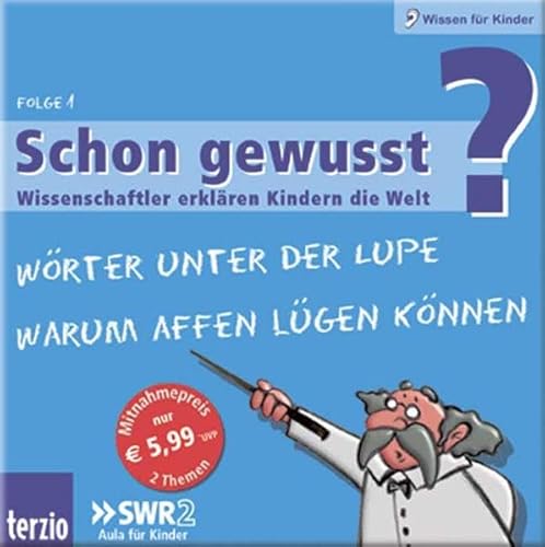 Beispielbild fr Schon gewusst? Wissenschaftler erklren Kindern die Welt, Audio-CDs, Folge.1 : Wrter unter der Lupe / Warum Affen lgen knnen, Audio-CD zum Verkauf von medimops