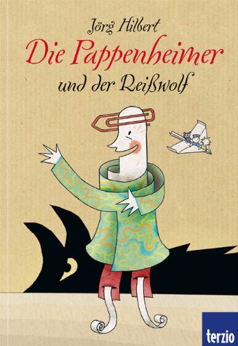 Die Pappenheimer und der Reißwolf - Hilbert, Jörg