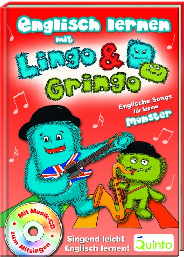 Stock image for Englisch lernen mit Lingo & Gringo: Englische Songs fr kleine Monster for sale by medimops