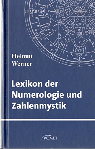 Stock image for Lexikon der Numerologie und Zahlenmystik. for sale by Versandantiquariat Schfer