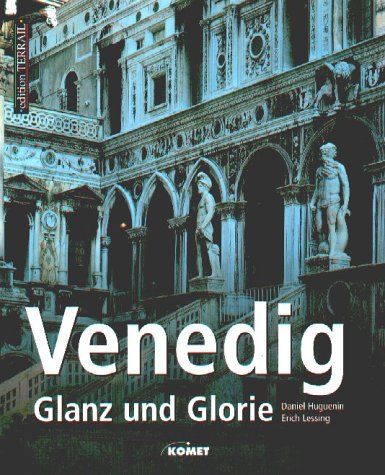 Stock image for Venedig, Glanz und Glorie for sale by medimops