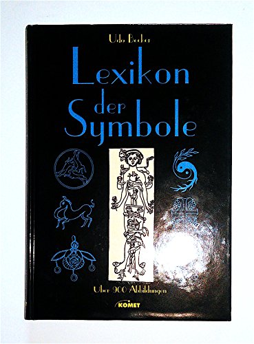 Stock image for Lexikon der Symbole. for sale by A Squared Books (Don Dewhirst)