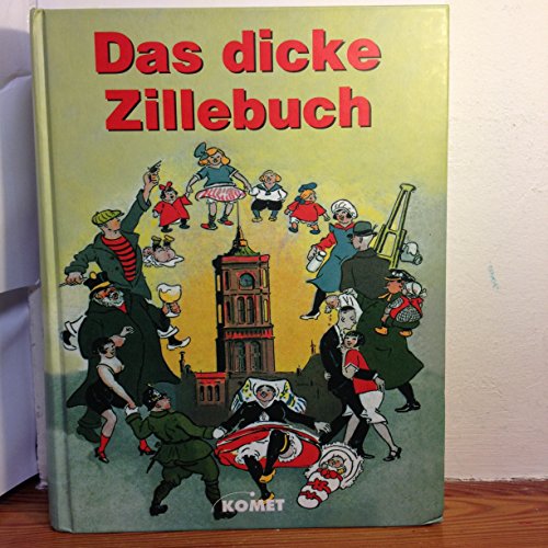 Imagen de archivo de Das dicke Zillebuch a la venta por medimops