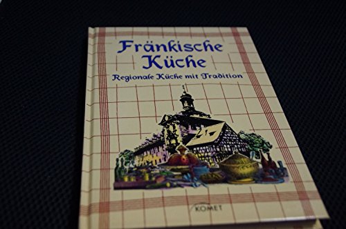 Stock image for Frnkische Kche Regionale Kche mit Tradition for sale by 3 Mile Island