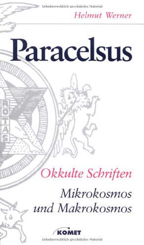 Imagen de archivo de Okkulte Schriften. Mikroskosmos und Makrokosmos a la venta por medimops
