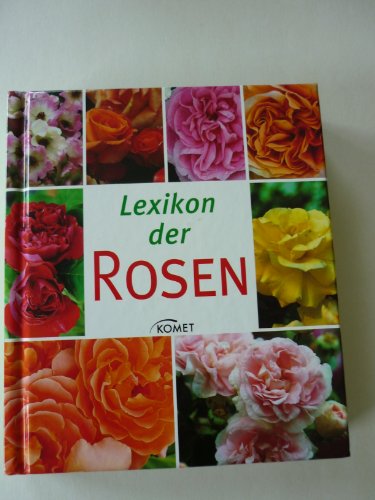 Beispielbild fr Lexikon der Rosen von Mader, Annette zum Verkauf von Nietzsche-Buchhandlung OHG