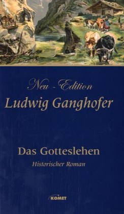 Imagen de archivo de Das Gotteslehen: Roman aus dem 13. Jahrhundert a la venta por Leserstrahl  (Preise inkl. MwSt.)