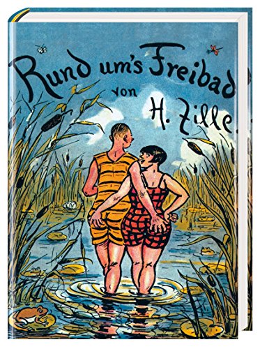 Stock image for Rund um`s Freibad. von Heinrich Zille for sale by Wanda Schwrer