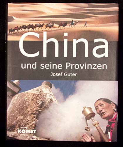 Stock image for China und seine Provinzen [Gebundene Ausgabe] von Josef Guter (Autor) for sale by BUCHSERVICE / ANTIQUARIAT Lars Lutzer