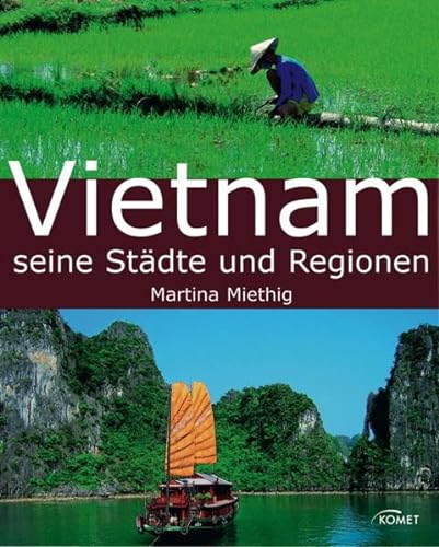 9783898366557: Vietnam Seine Stadte Und Regionen