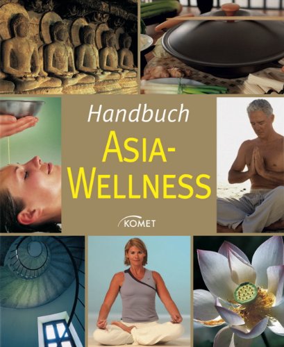 9783898366595: Handbuch Asia Wellness