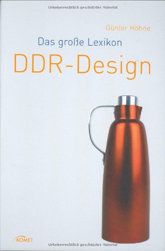Beispielbild fr Das groe Lexikon: DDR-Design zum Verkauf von medimops