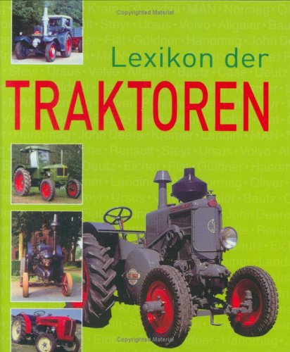 Stock image for Lexikon der Traktoren for sale by medimops