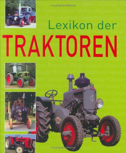 9783898367301: Lexikon der Traktoren