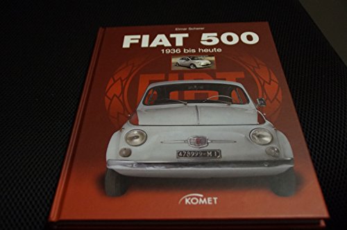 Beispielbild fr Fiat 500: 1936 bis heute zum Verkauf von medimops