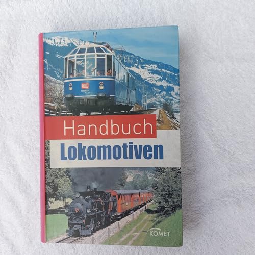 9783898368391: Handbuch Lokomotiven