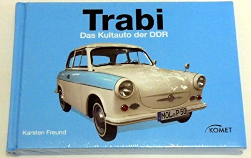 Stock image for Trabi: Das Kultauto der DDR for sale by medimops