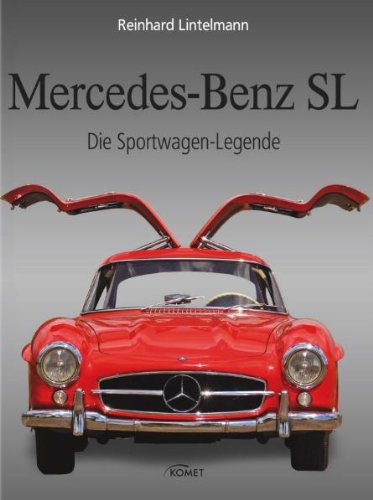 Beispielbild fr Mercedes-Benz SL: Die Sportwagen-Legende zum Verkauf von medimops