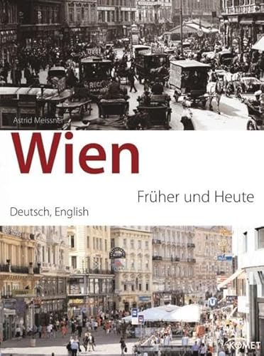 Stock image for Wien - frher und heute for sale by Green Street Books