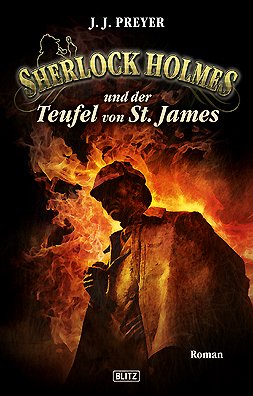 Sherlock Holmes und der Teufel von St. James Sherlock Holmes neu 5 - Preyer, J.J.