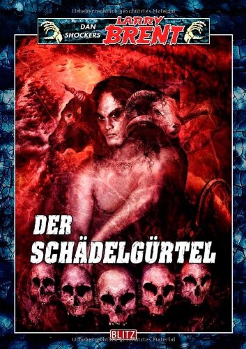 Beispielbild fr Der Schdelgrtel Larry Brent PSA neu 14 zum Verkauf von Storisende Versandbuchhandlung